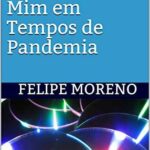 A dupla que cantava por mim em tempos de pandemia