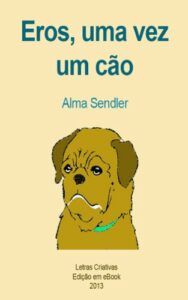 capa eros, uma vez um cão